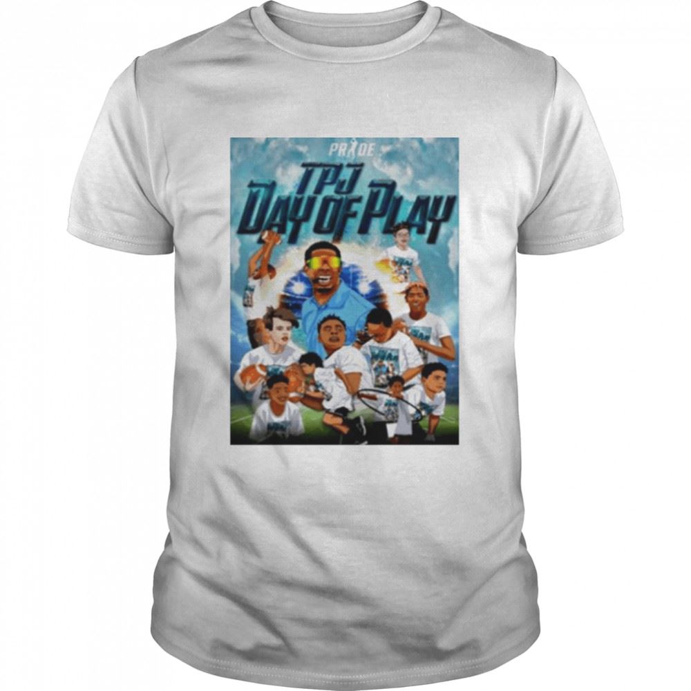 Interesting The Tpj Day Of Play Shirt 