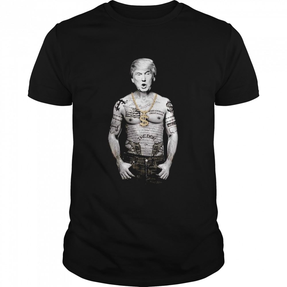 Special Trump Nation Gangster Donald Trump Shirt 