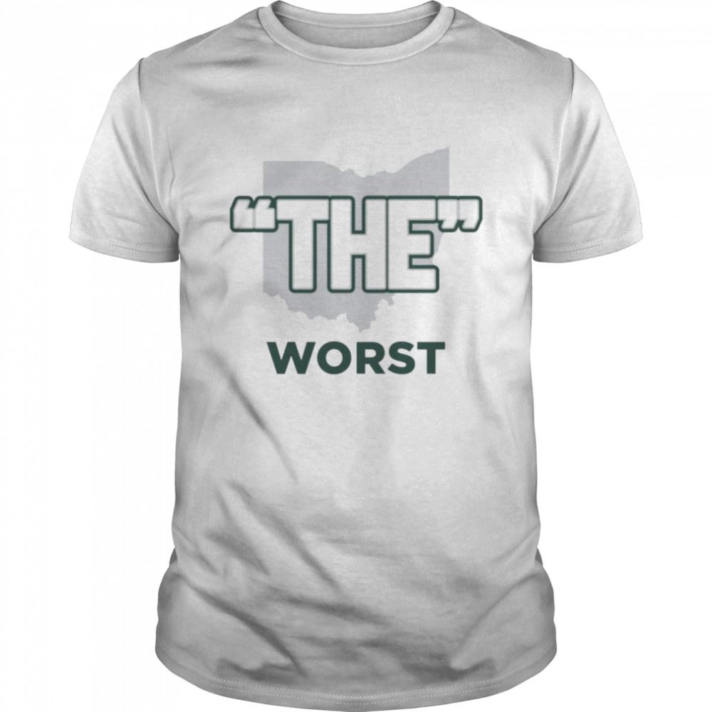 Limited Editon Michigan State Spartans Football The Worst Shirt 