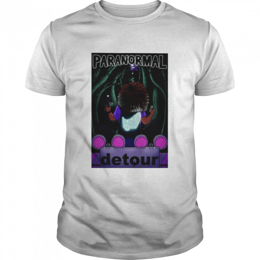 Amazing Paranormal Detour Shirt 