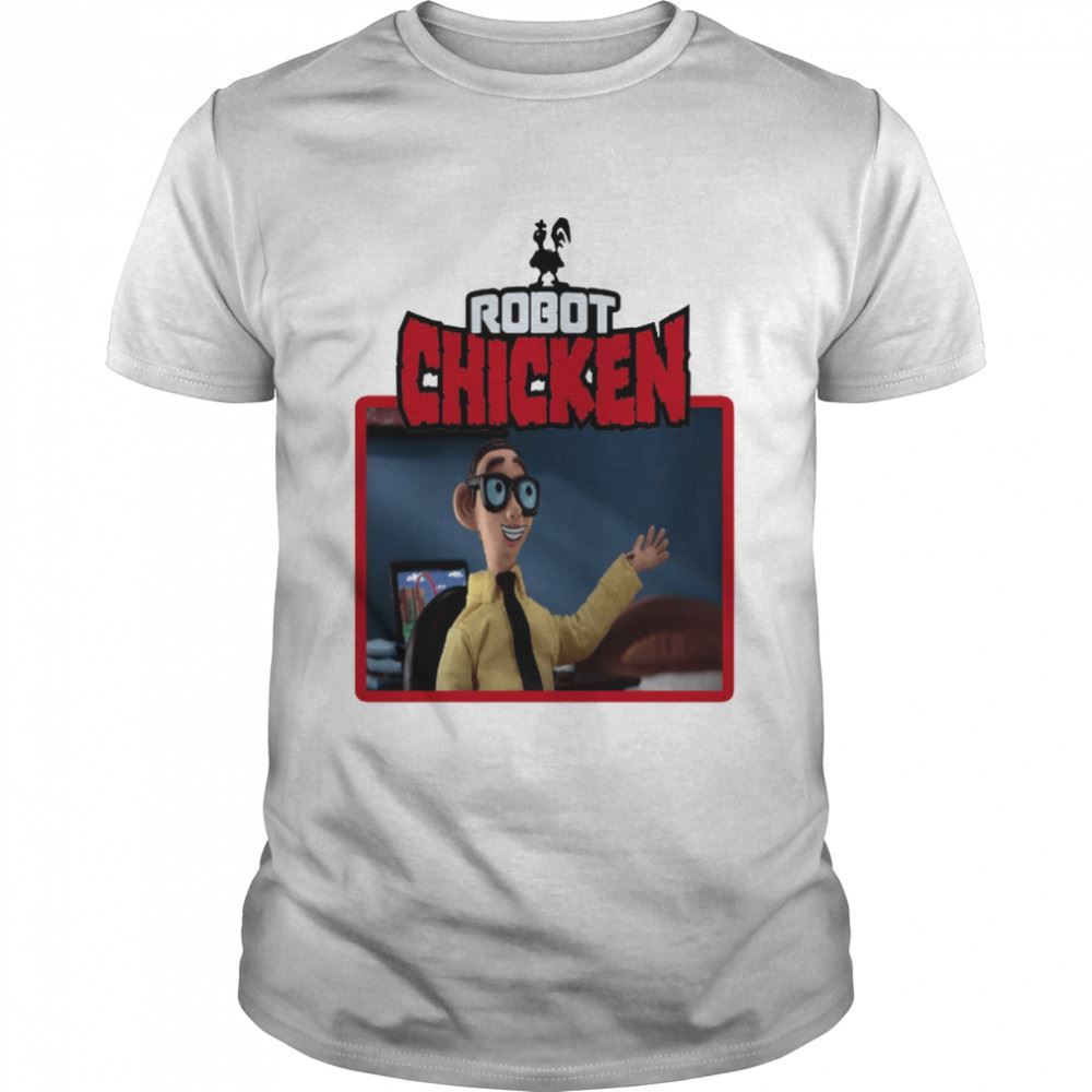 Gifts Robot Chicken The Nerd Shirt 