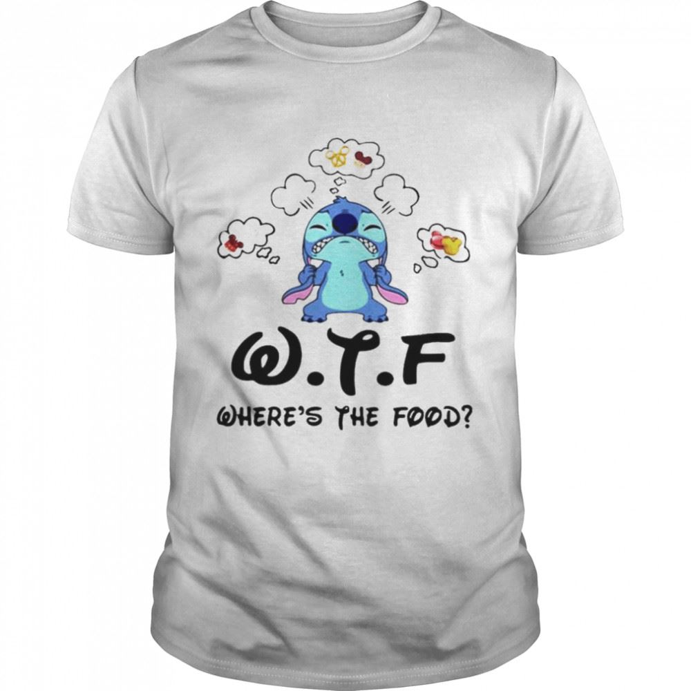 Special Stitch Wtf Wheres The Food Shirt 