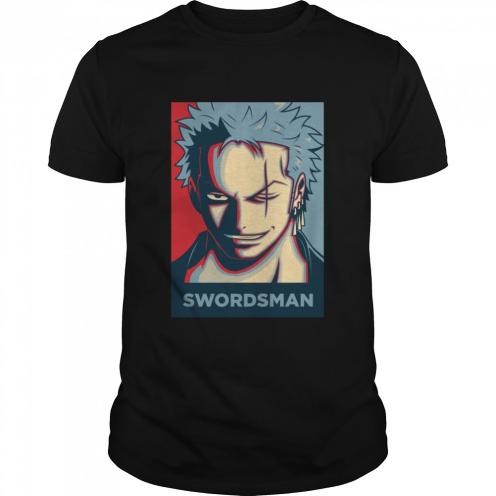 Gifts The Swordsman Zoro One Piece Anime Hope Shirt 