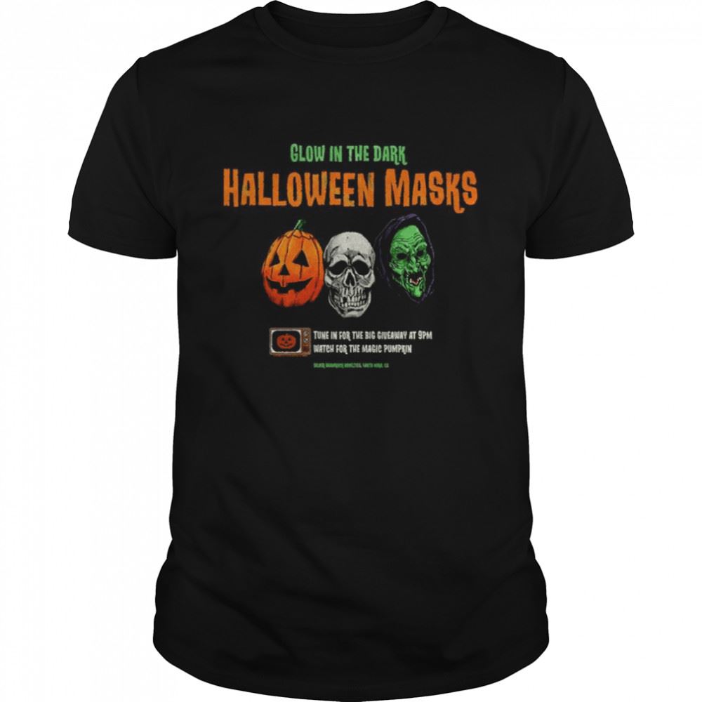 Awesome Tune In For The Big Giveaway At 9pm Halloween Shirt 