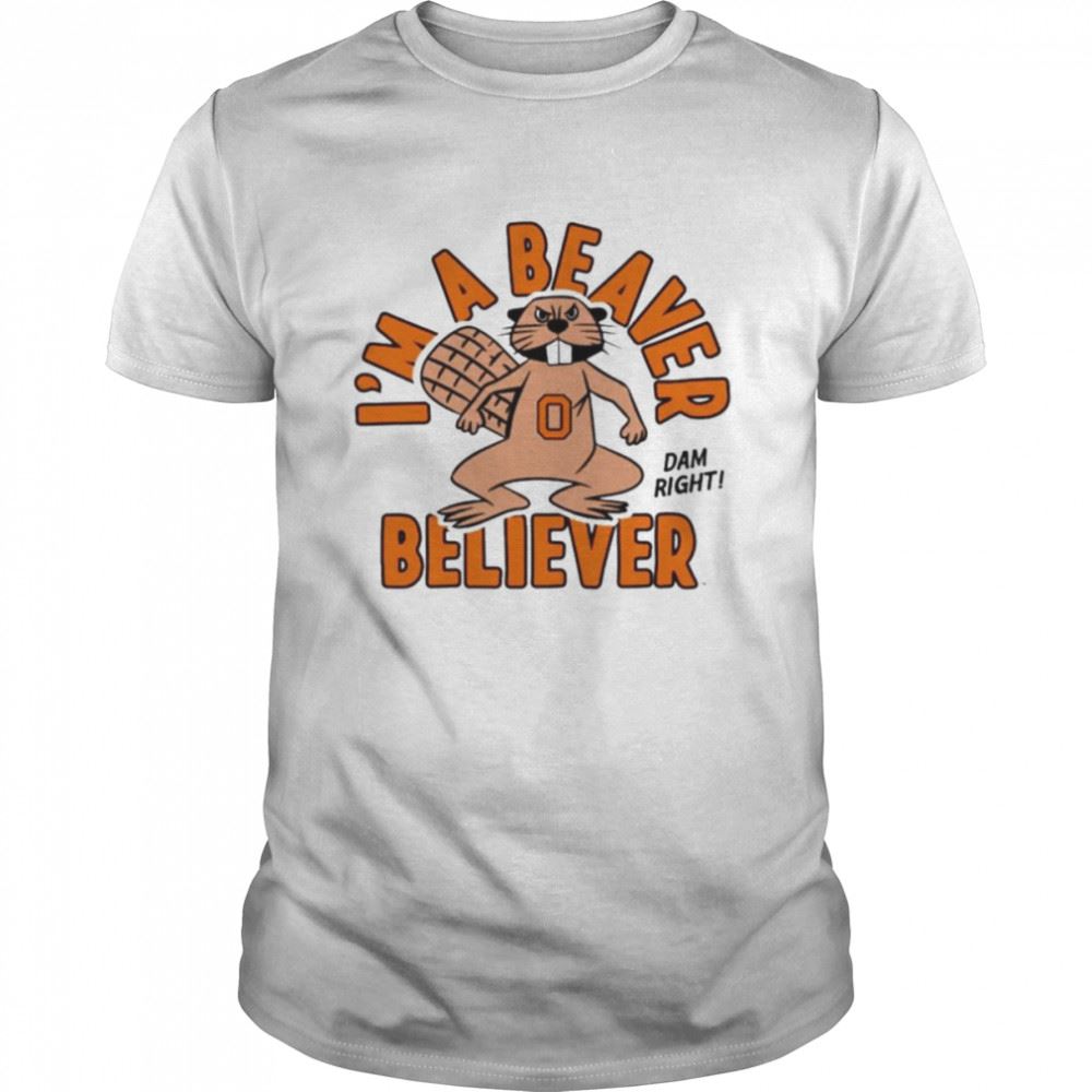 Limited Editon Vintage Osu Im A Beaver Believer Shirt 