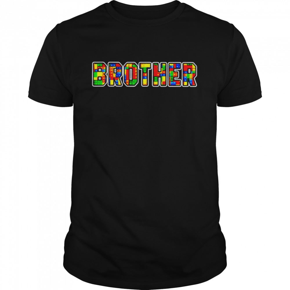 Happy Brick Builder Blocks Master Builder Brother Shirt 