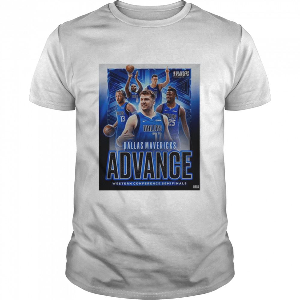 Promotions Dallas Mavericks Advance Western Conference Semifinals Nba T-shirt 