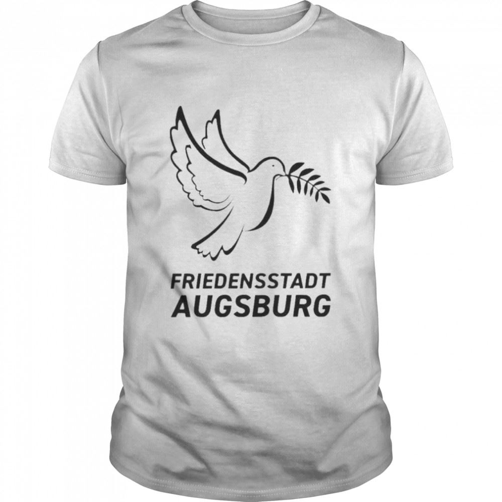 Awesome Friedensstadt Augsburg Shirt 