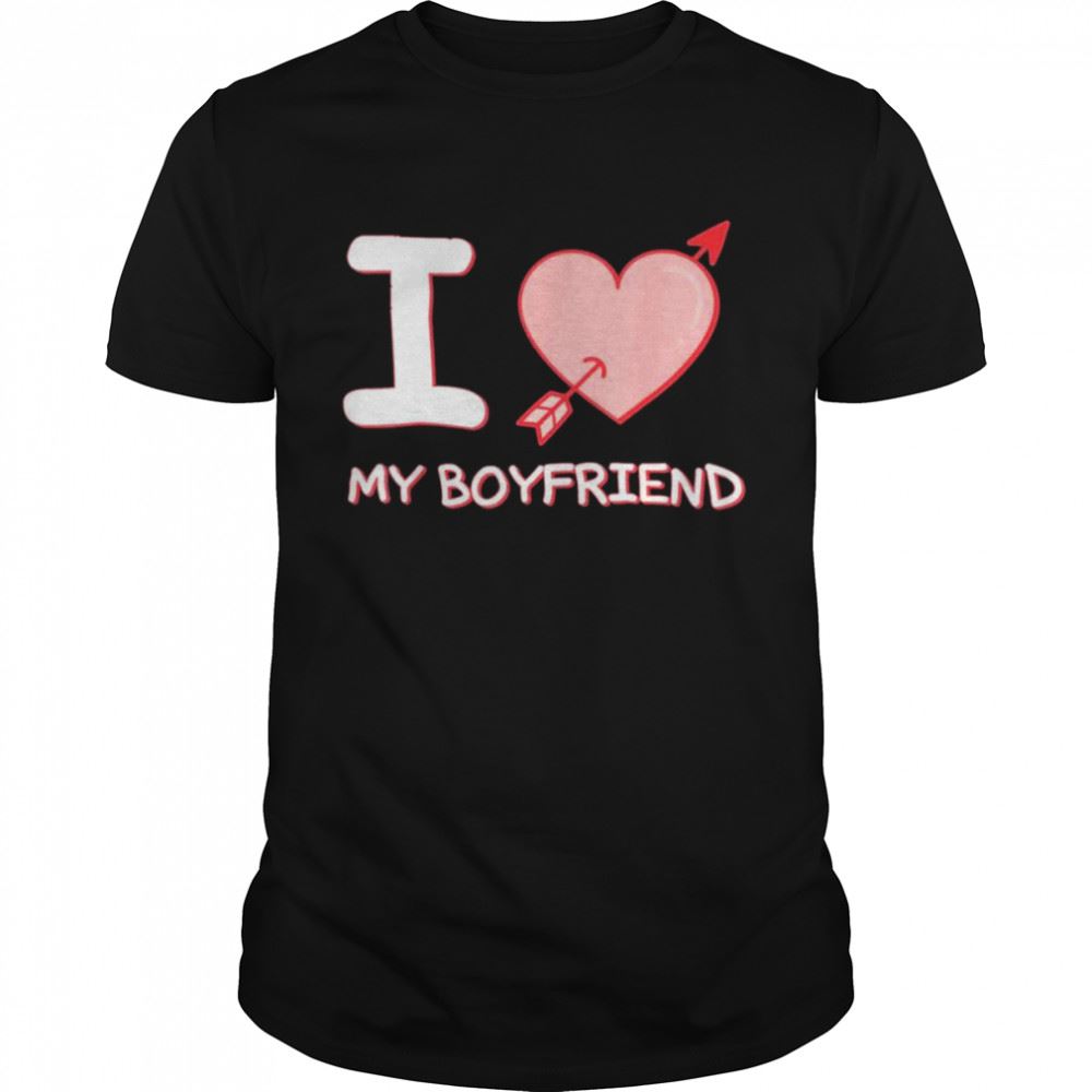 Awesome I Love My Boyfriend T-shirt 