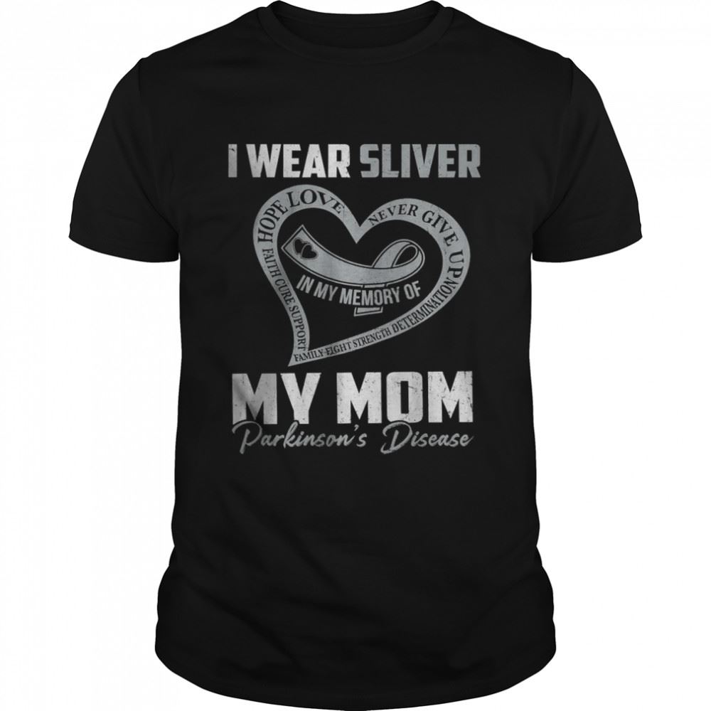 Promotions I Wear Silver For My Mom Parkinsons Heart T-shirt 