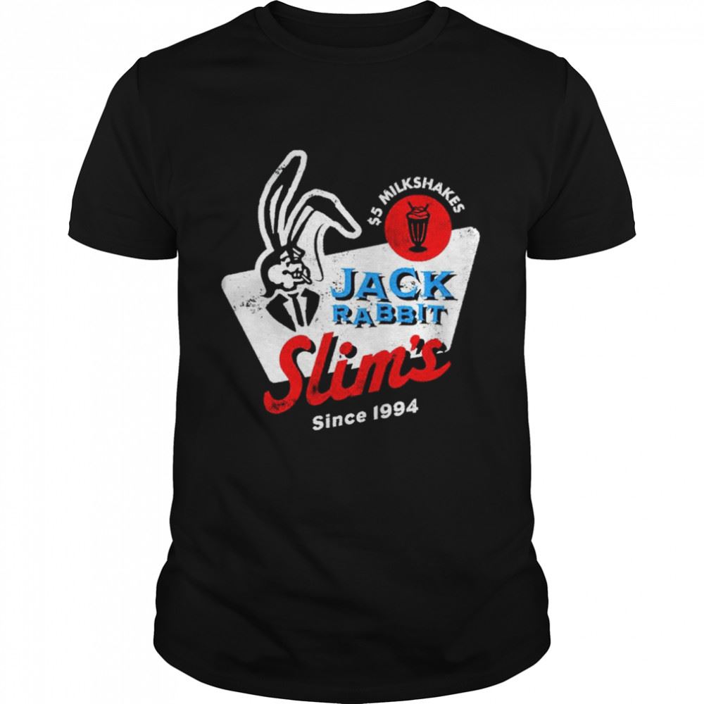 Gifts Jack Rabbit Slims Since 1994 Shirt 