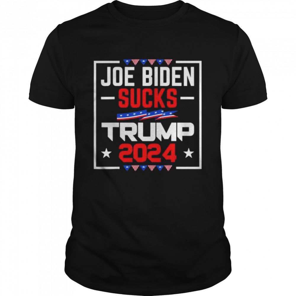 Special Joe Biden Sucks Trump 2024 President Political Election Shirt 
