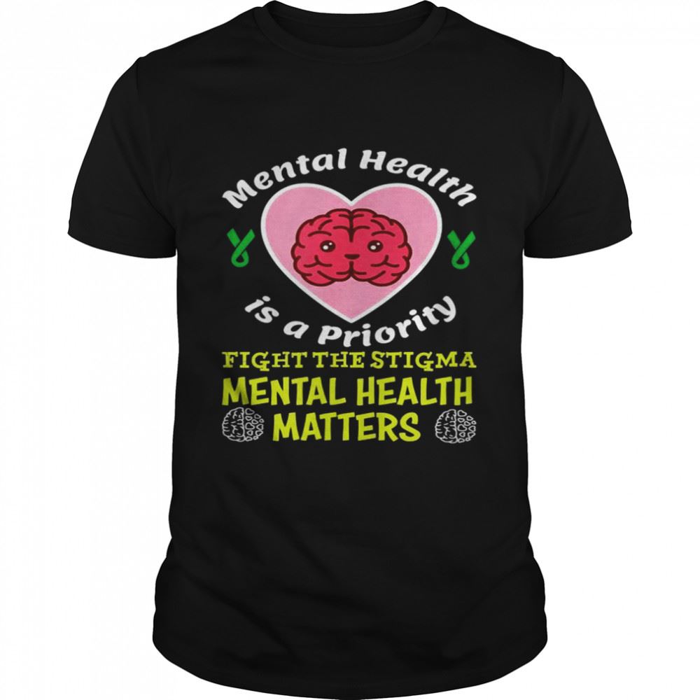 Special Mental Health Is A Prioritytal Health Matters Mind Shirt 