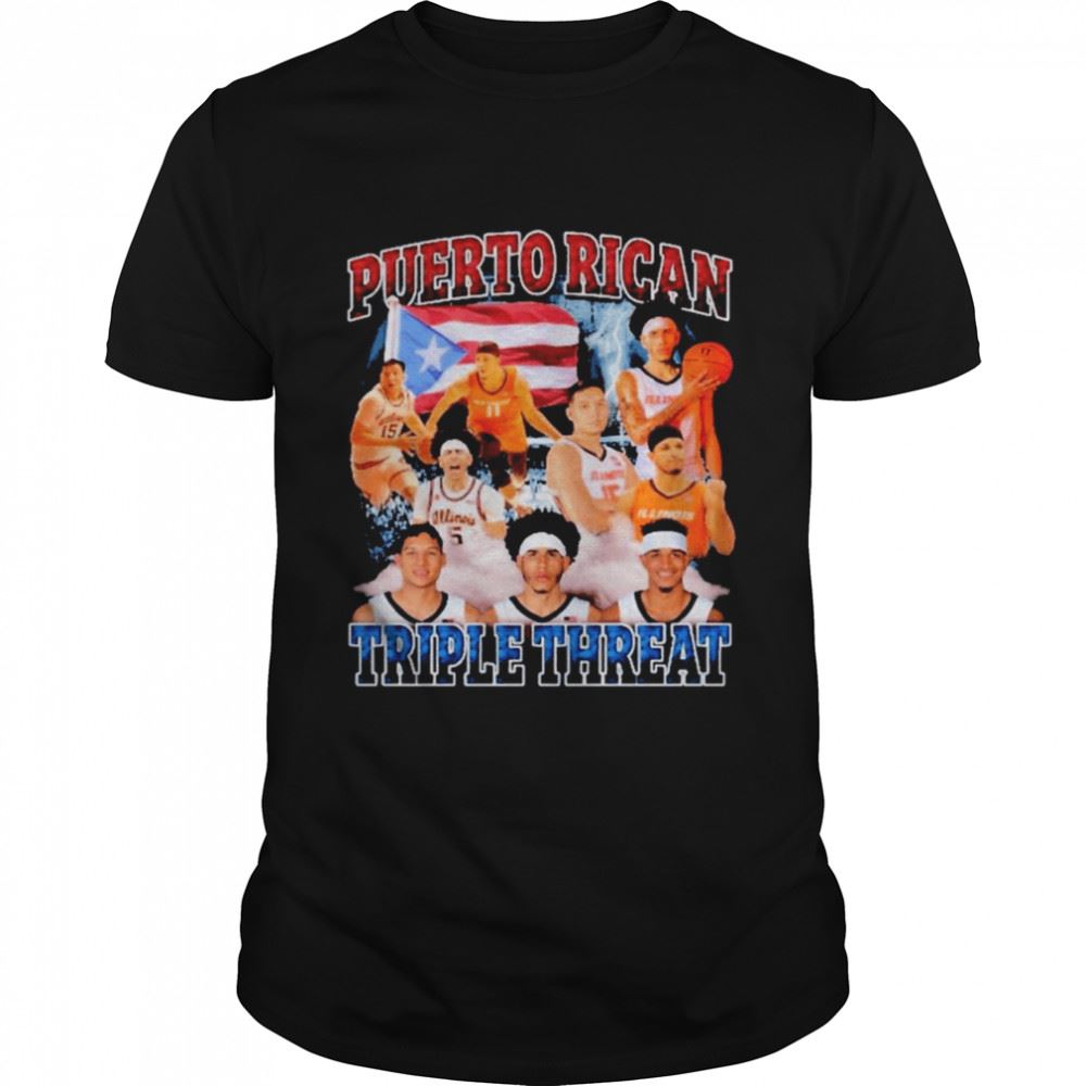 Special Puerto Rican Triple Threat Shirt 