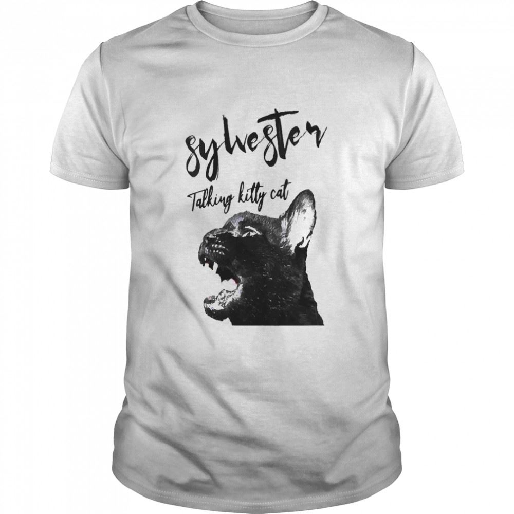 Gifts Sylvester Talking Kitty Cat Shirt 