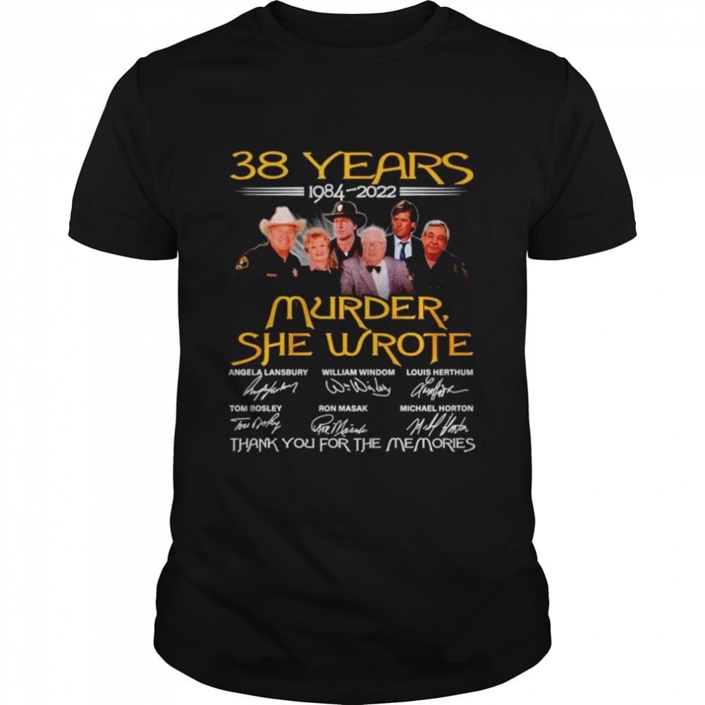 Amazing Nice Murder She Wrote 38 Years Thank You For The Memories Signatures Shirt 