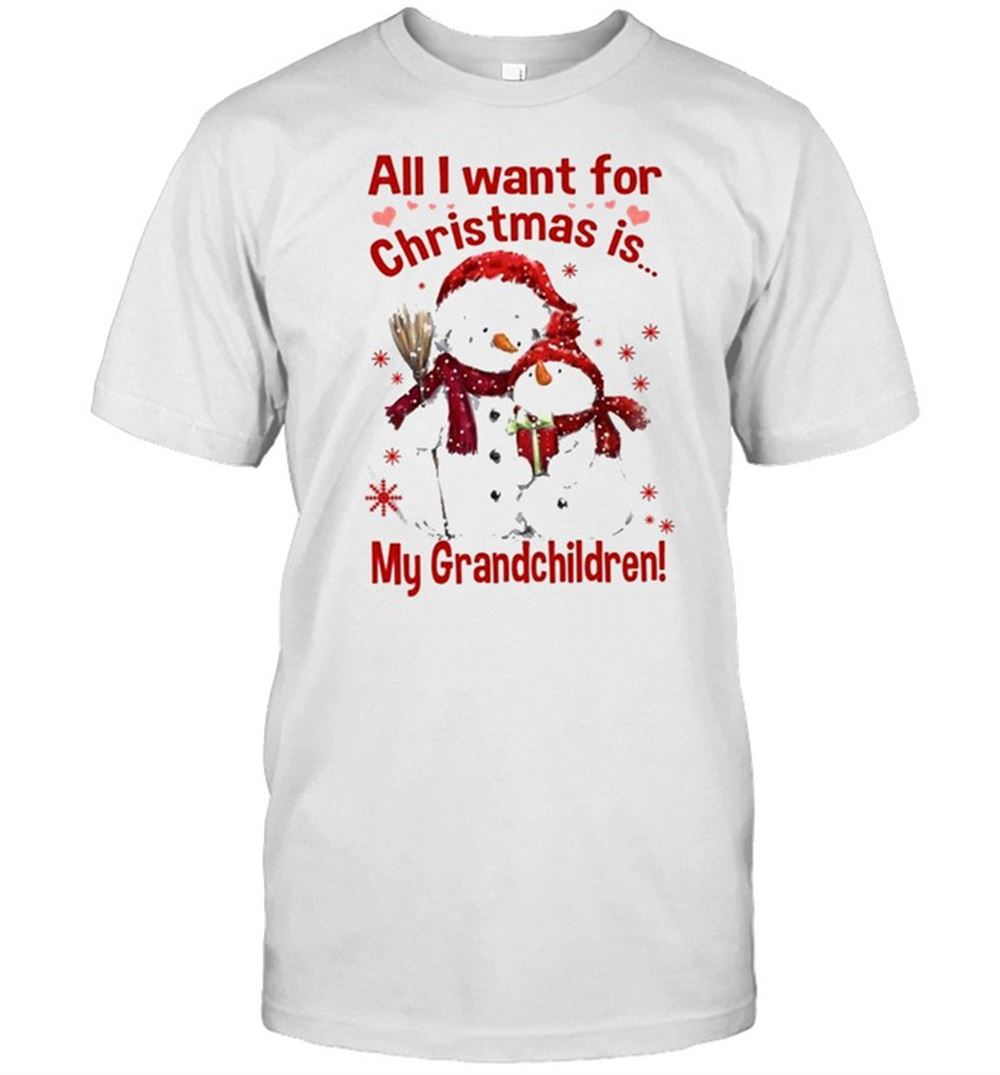 Amazing Official Snowman Santa All I Want For Christmas Is My Grandchildren 2021 Shirt 