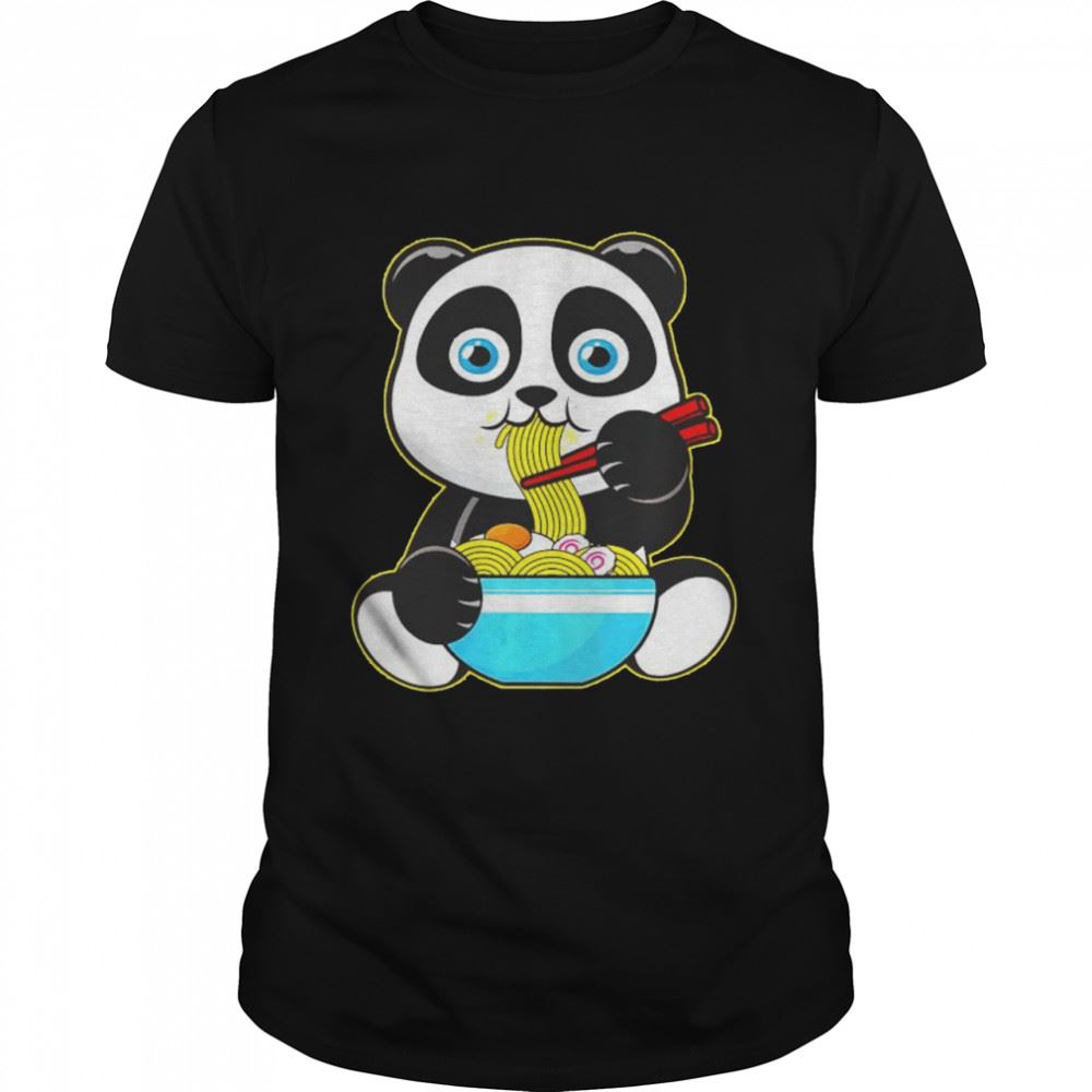 Happy Panda Eatting Ramen Shirt 