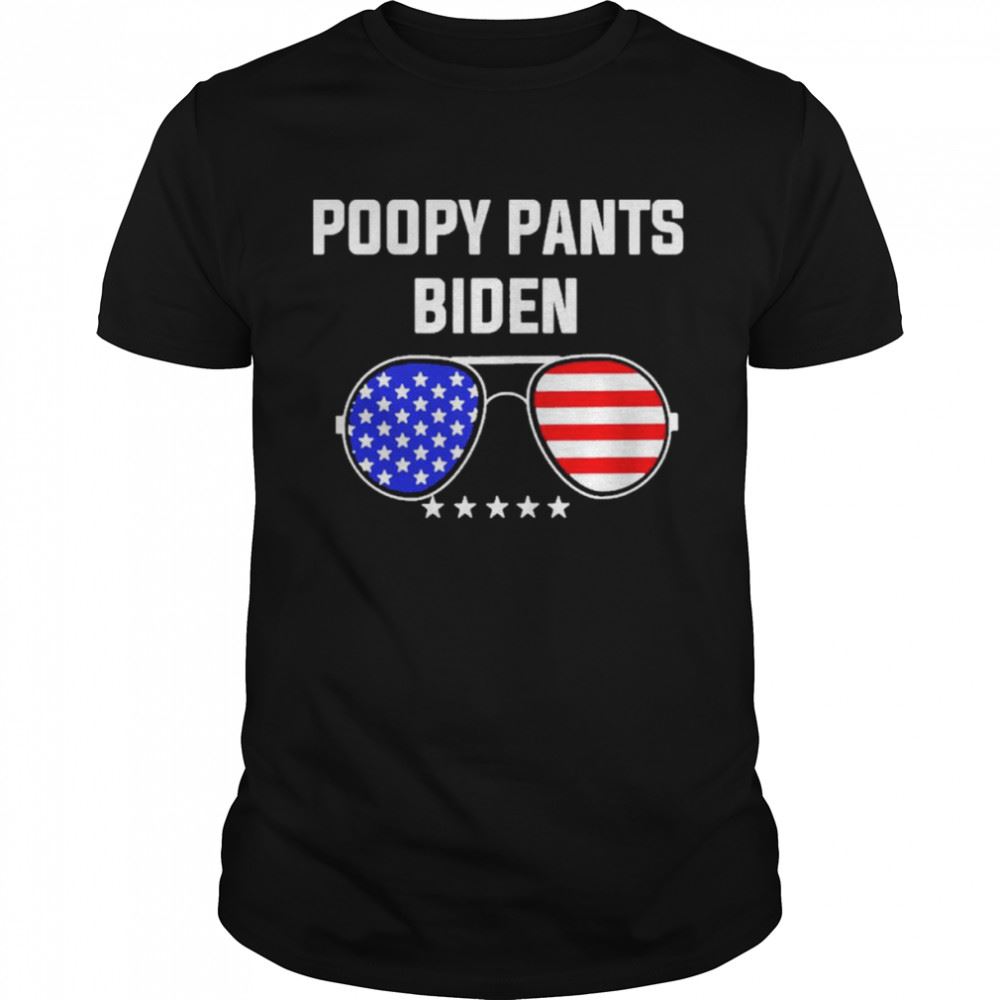Great Poopy Pants Biden Sunglasses American Flag Shirt 