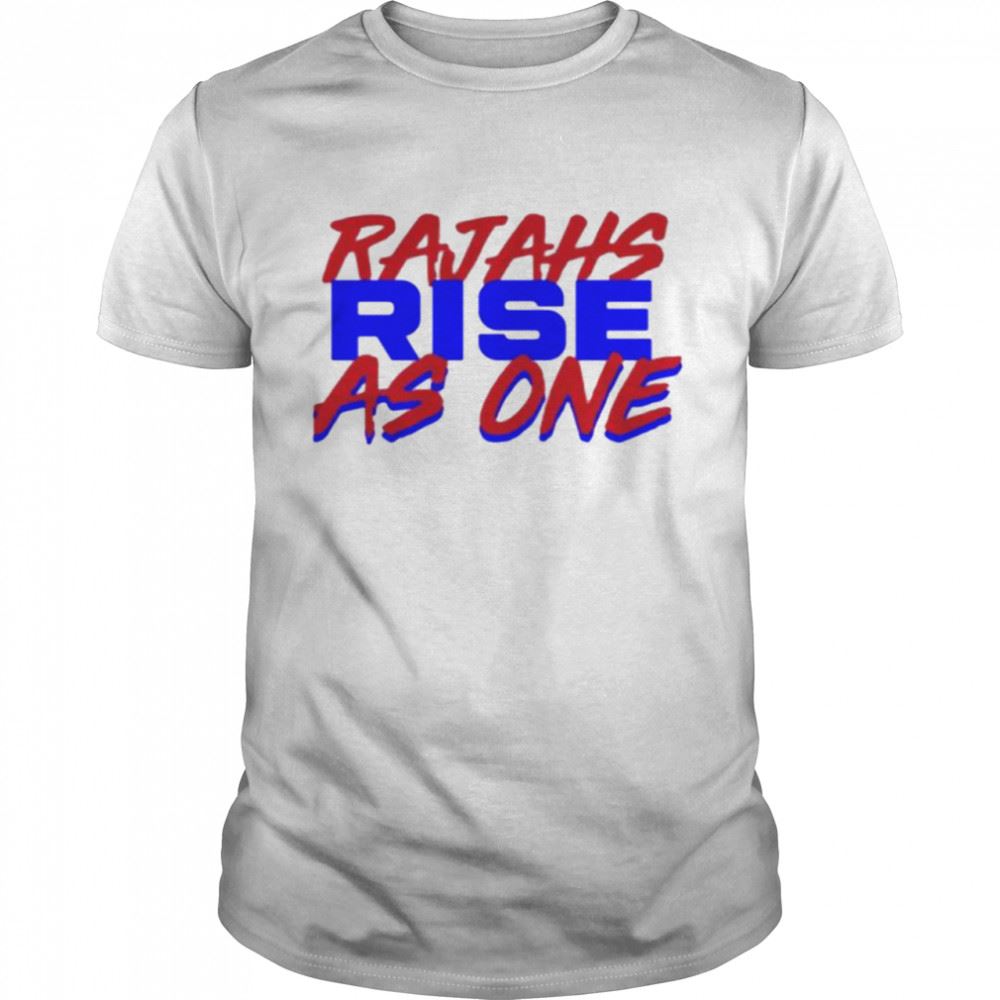 Interesting Rajahs Rise As One T-shirt 