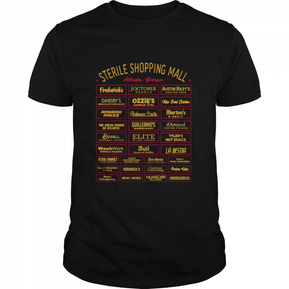 Special Sterile Shopping Mall Atlanta Georgia Shirt 