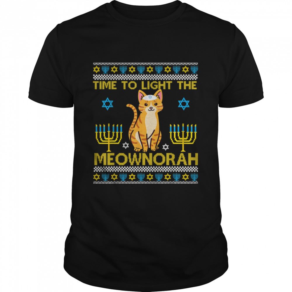 Amazing Time To Light The Meownorah Jewish Cat Menorah Lover Ugly Chanukah T-shirt 