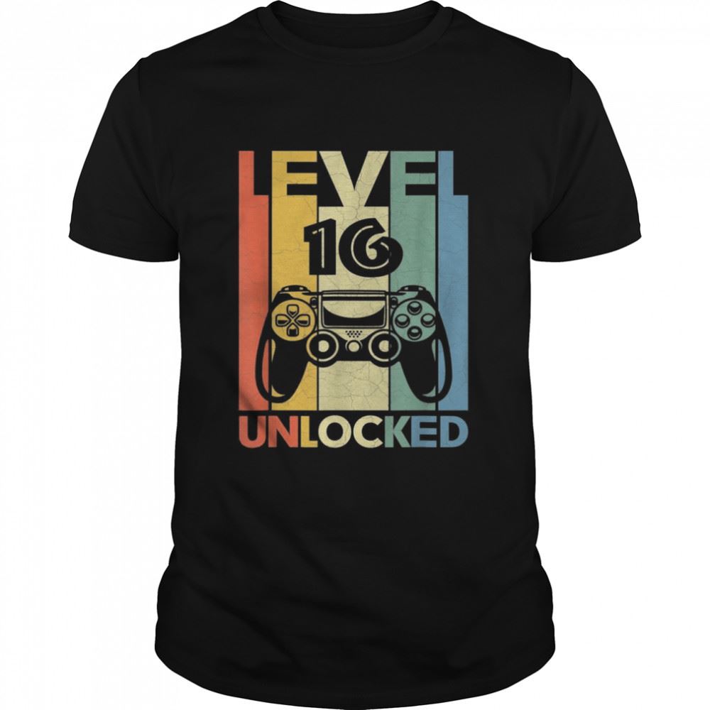 Great Level 16unlocked Shirt Video Gamer 16th Birthday Shirt 