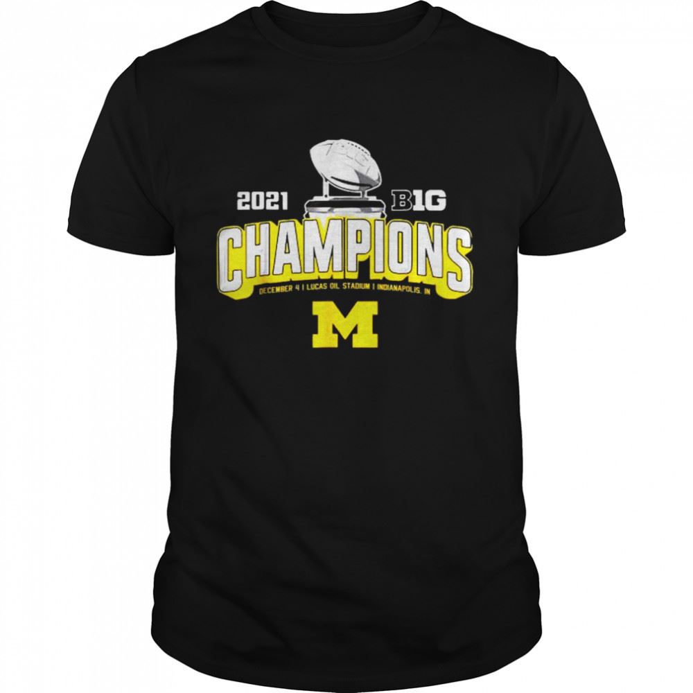 Limited Editon Michigan Big Ten Championships 2022 Shirt 