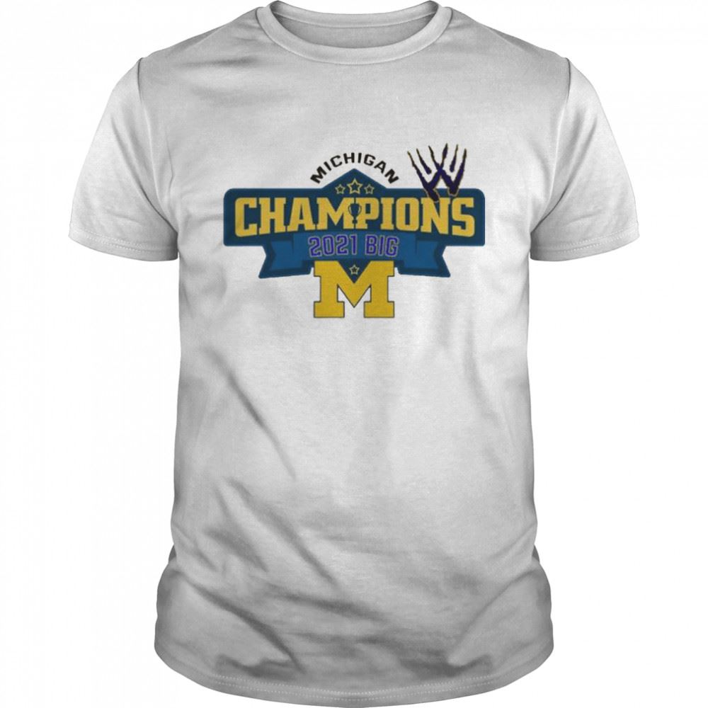 Promotions Michigan Wolverines Champions Big 2021 T-shirt 