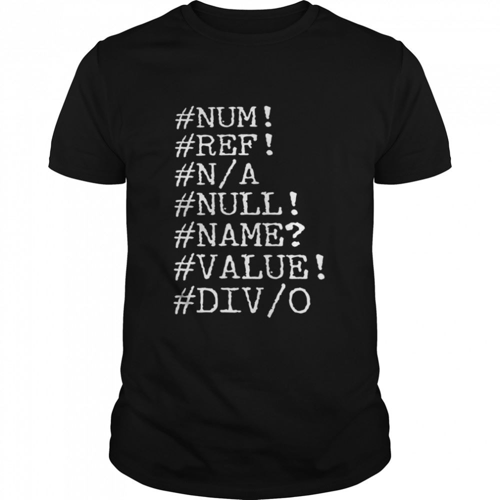 Happy Num Ref Na Null Name Value Divo Shirt 