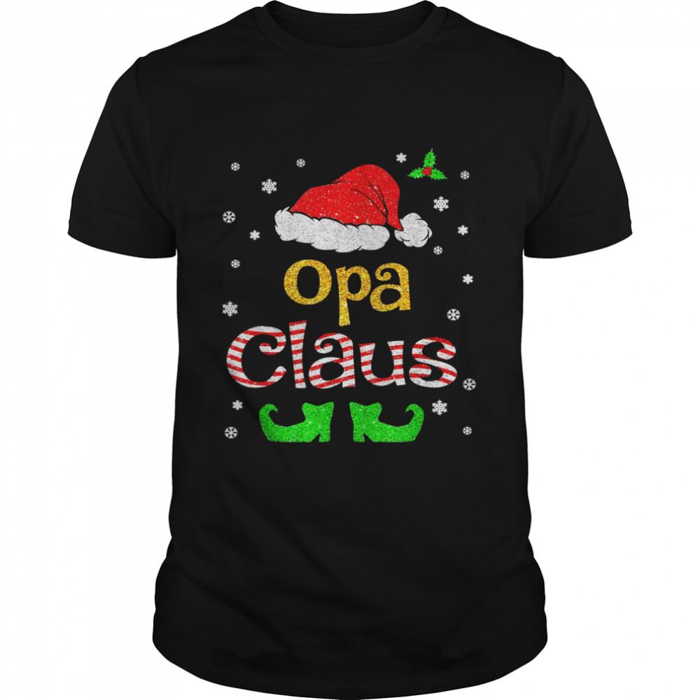 Gifts Opa Claus Christmas Pajama Family Matching Xmas Shirt 