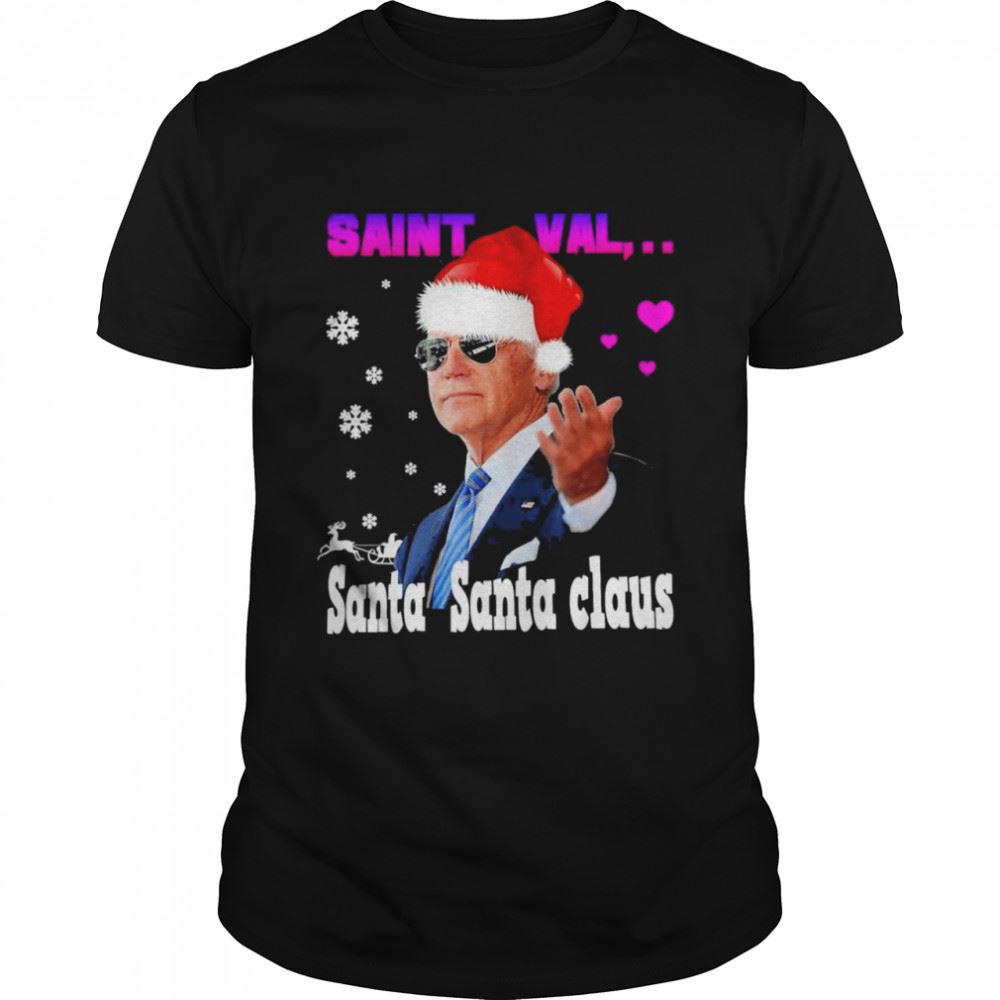 Special Santa Joe Biden Happy Valentines Day Ugly Christmas Shirt 