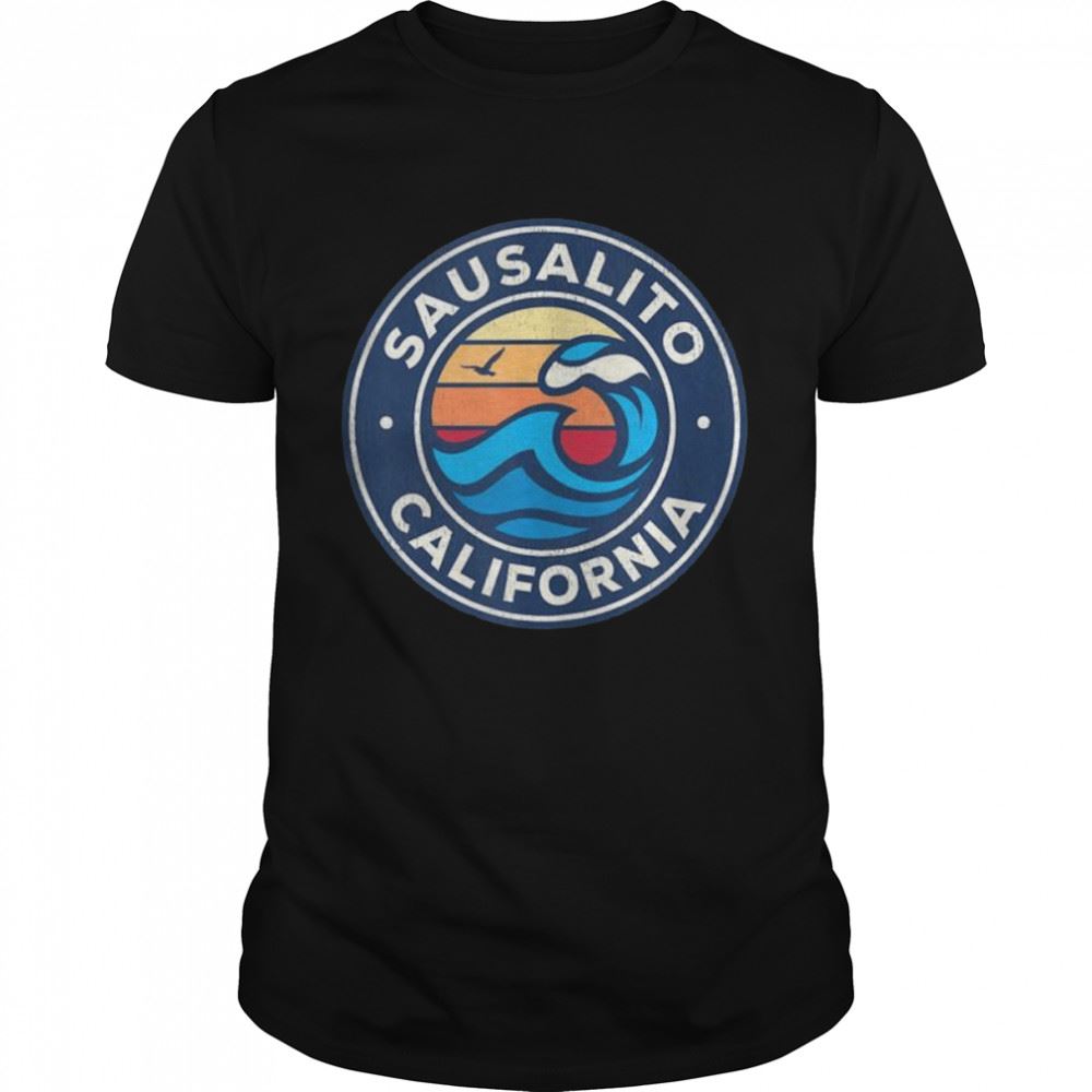 Special Sausalito California Ca Vintage Nautical Waves Design Shirt 