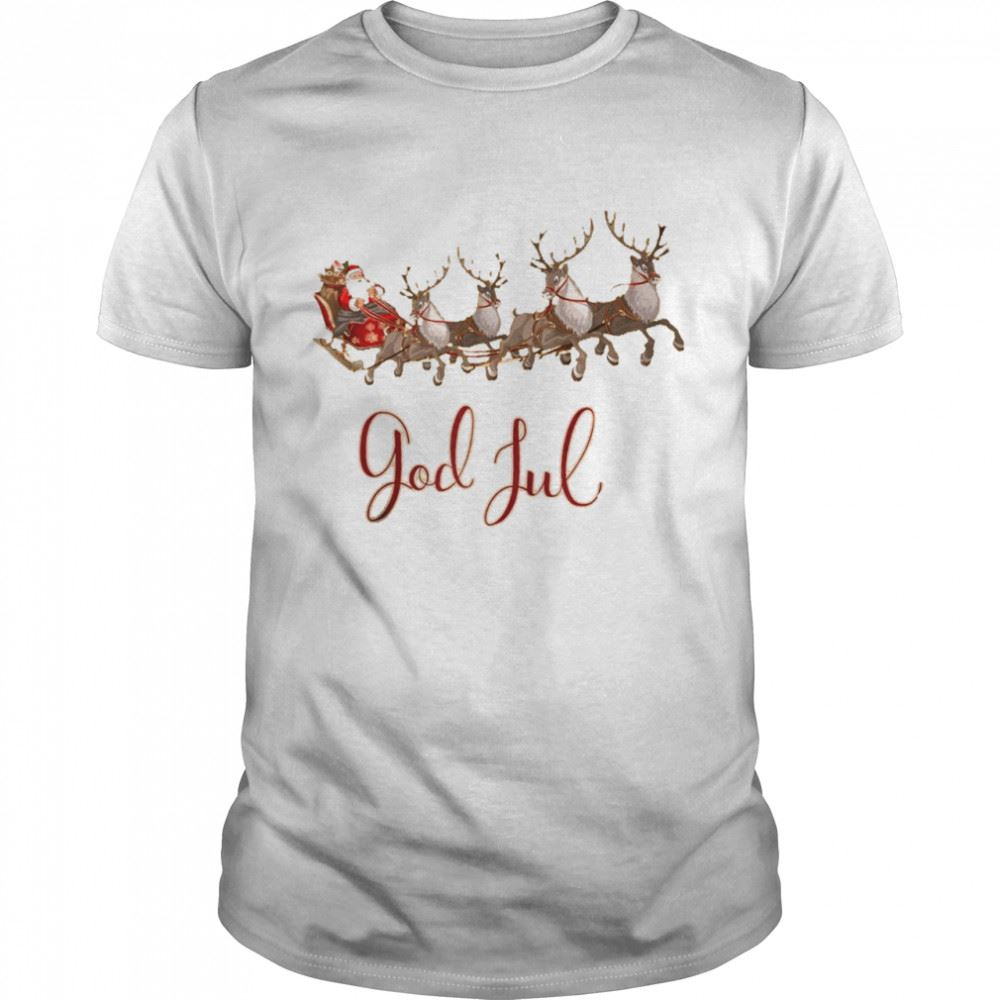 Gifts Sweden God Jul Shirt 