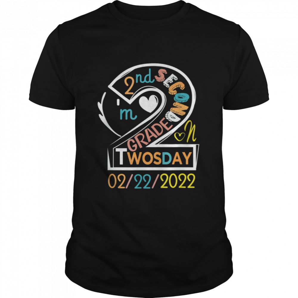 Promotions Teaching 2nd Grade On Twosday 2022 Tuesday February 22nd Tee Shirt 