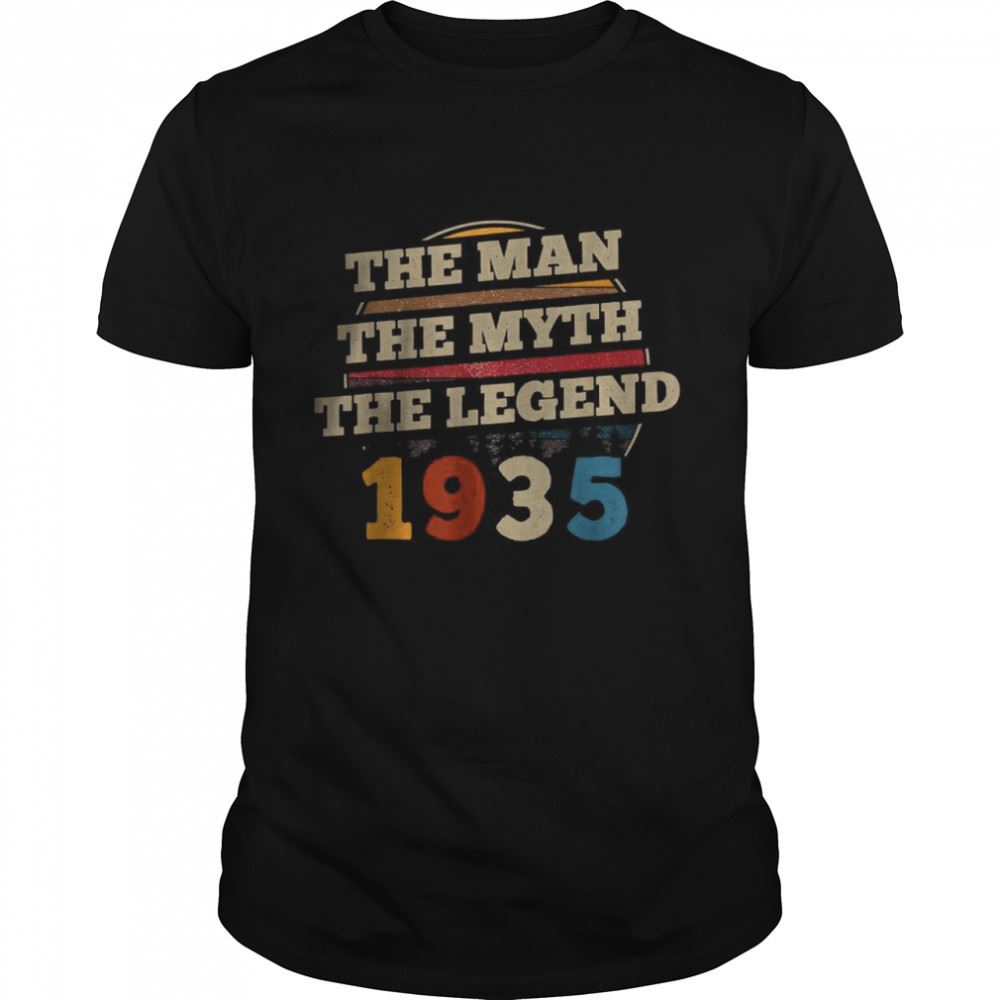Amazing The Man The Myth The Legend 1935 T-shirt 