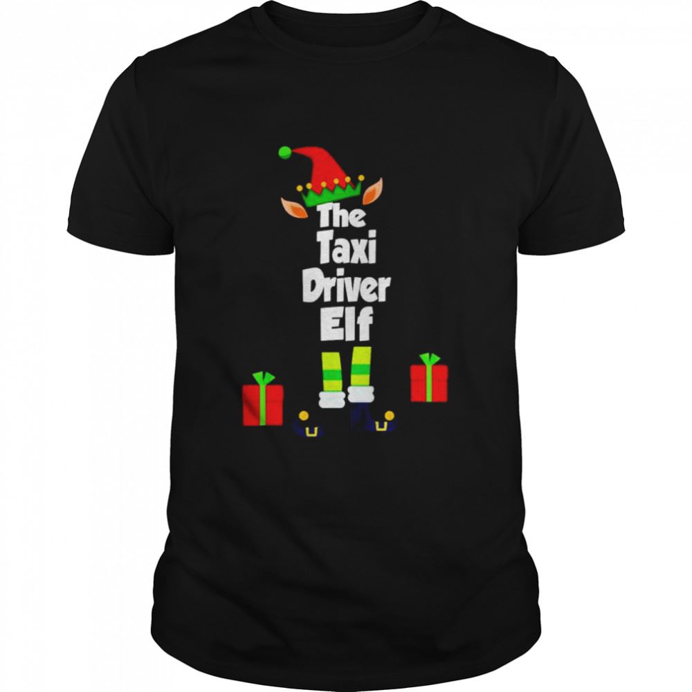Limited Editon The Taxi Driver Elf Christmas Shirt 
