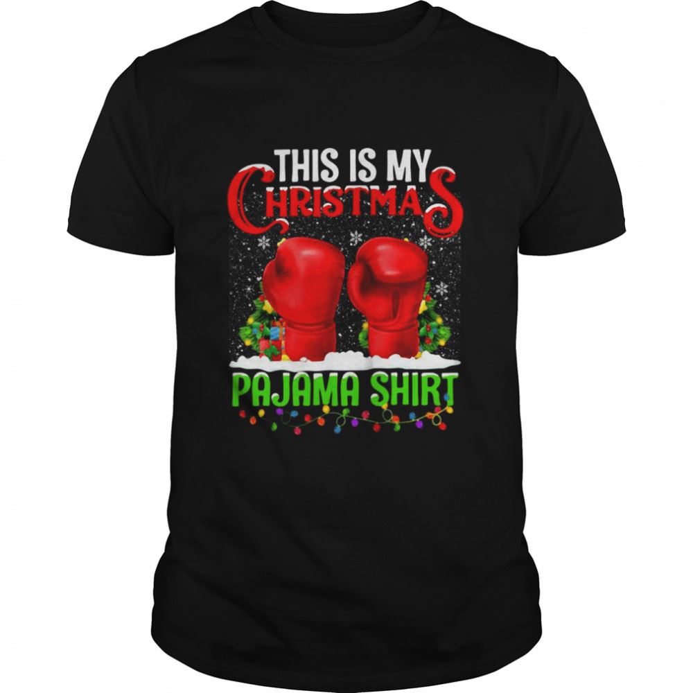 Promotions This Is My Christmas Pajama Boxing Christmas Sweater Shirt 