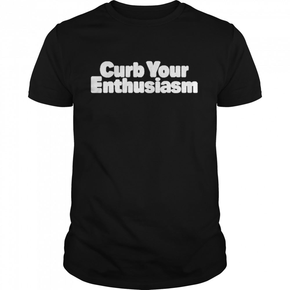 Attractive Vintage Curb Your Enthusiasm Shirt 