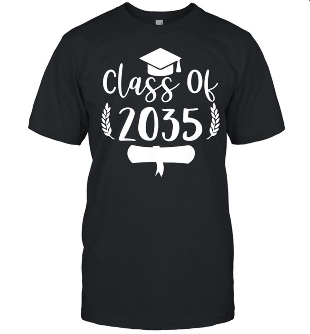 Attractive Kindergarten To Graduation Class Of 2035 Grow With Me Shirt 