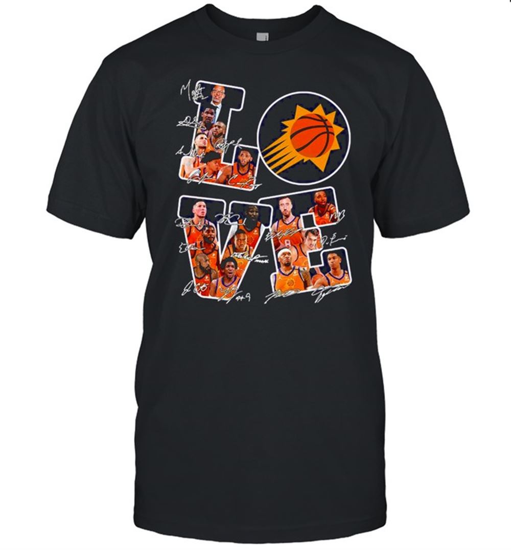 Awesome Love Phoenix Suns Basketball Signatures 2021 Shirt 