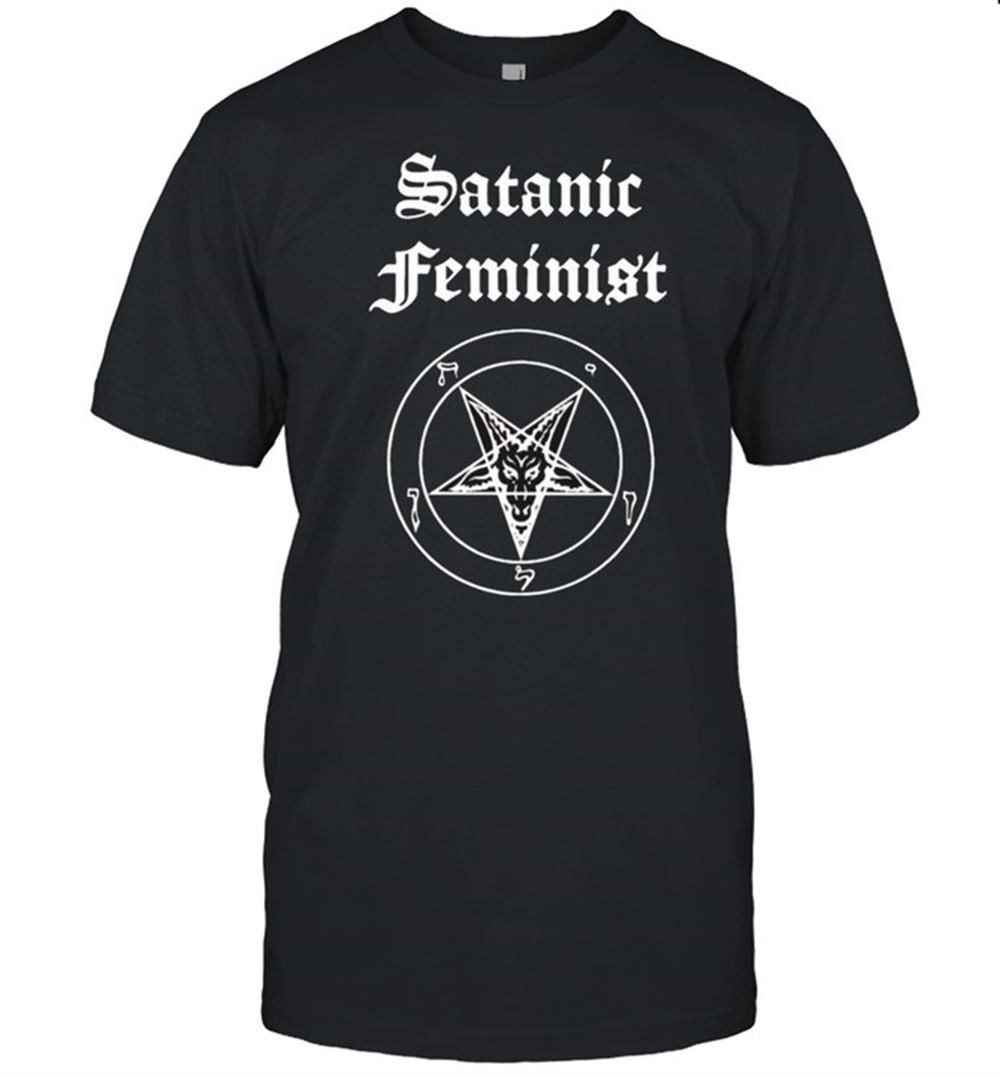 Best Satanic Feminist Shirt 