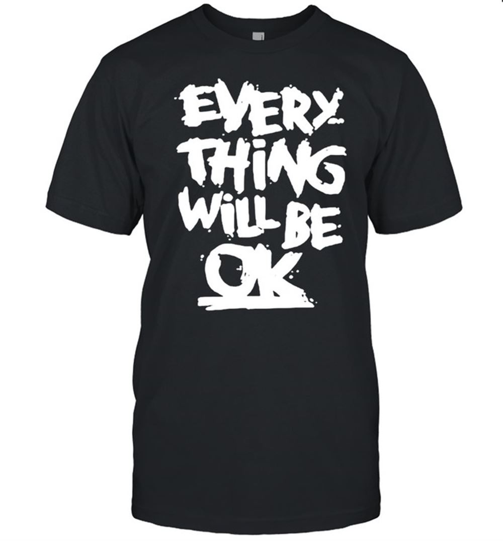 Happy Save Myanmar Everything Will Be Ok Shirt 