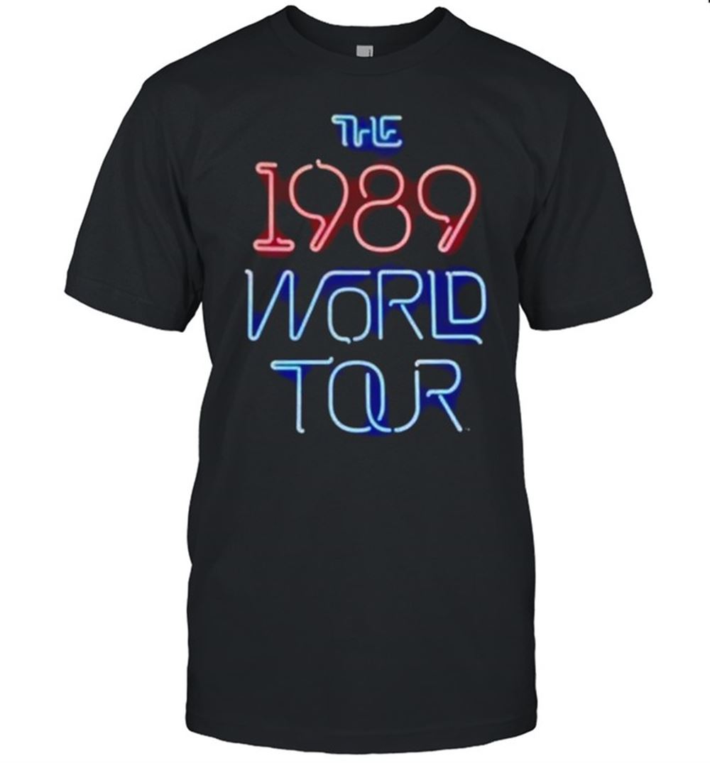 Awesome Taylor Swift Neon The 1989 World Tour Shirt 