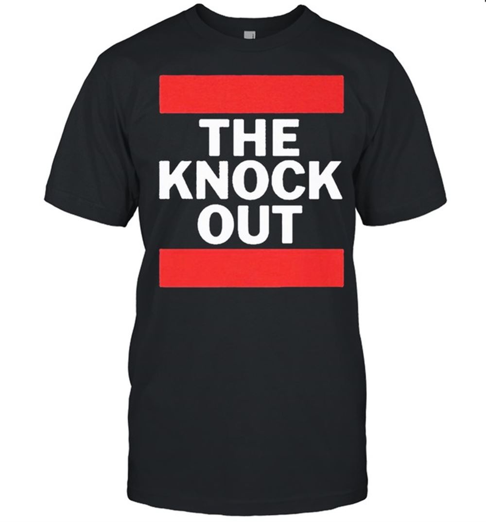 Gifts The Knock Out Shirt 