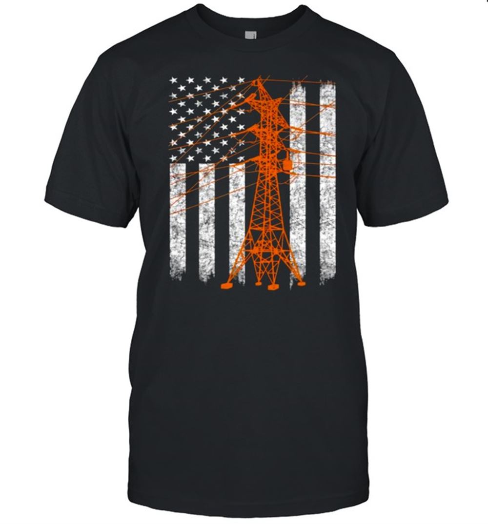 Special Transmission Tower American Flag Lineman T-shirt 