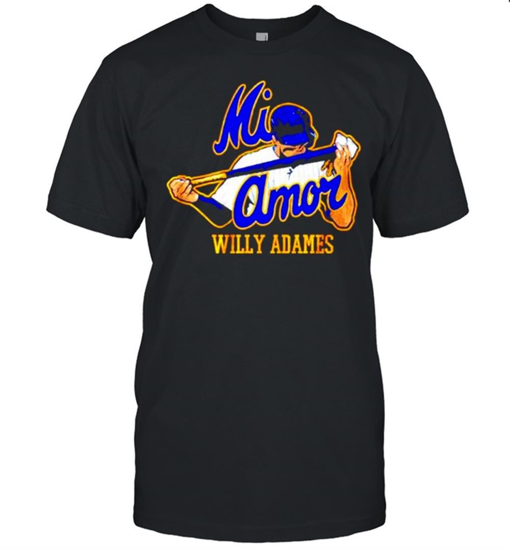 Happy Willy Adames Mi Amor Milwaukee Brewers Shirt 