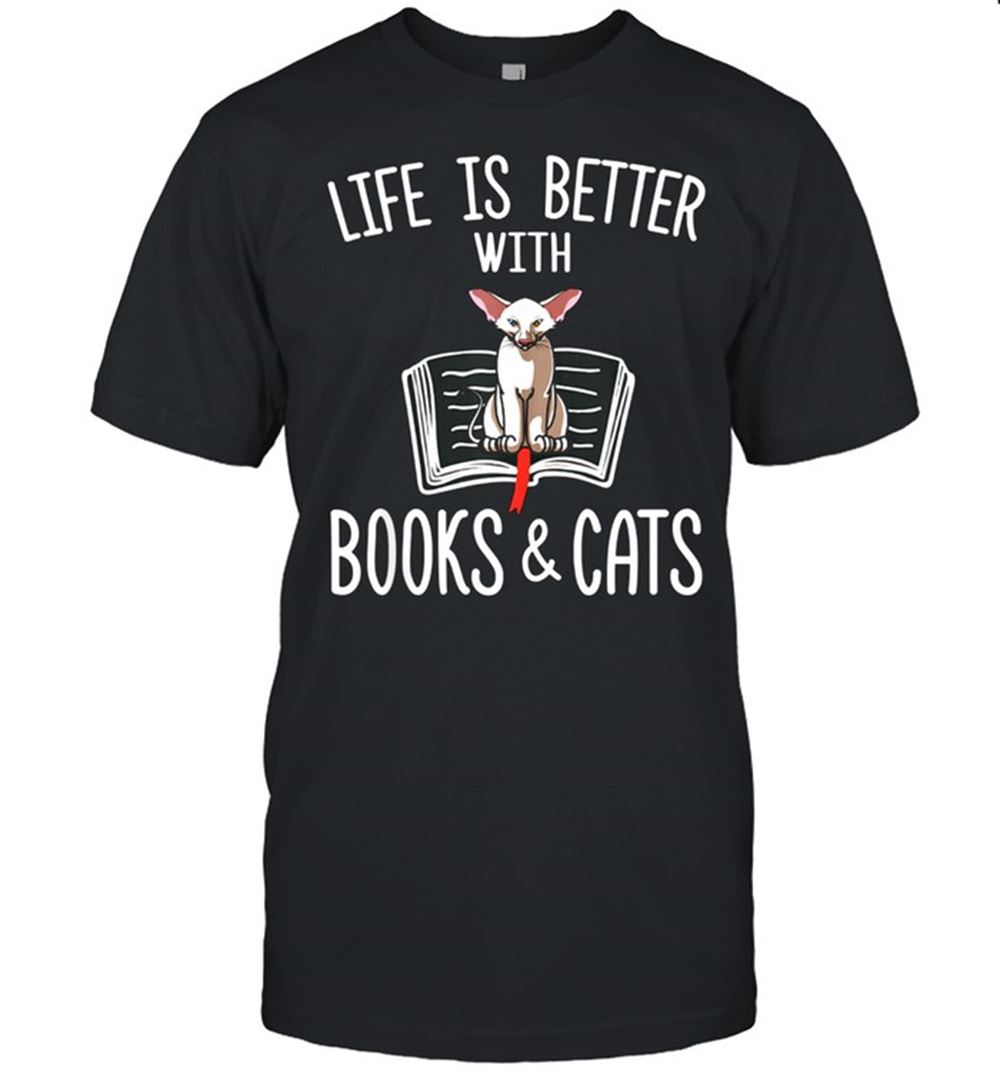 Special Life Is Better With Books Cats Oriental Shorthair Shirt 