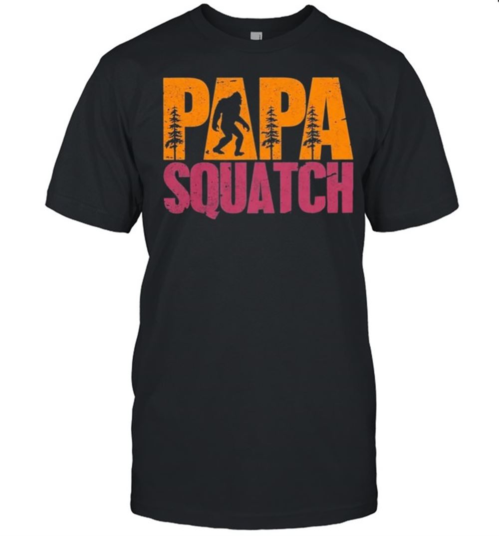 Amazing Papa Squatch Bigfoot Shirt 