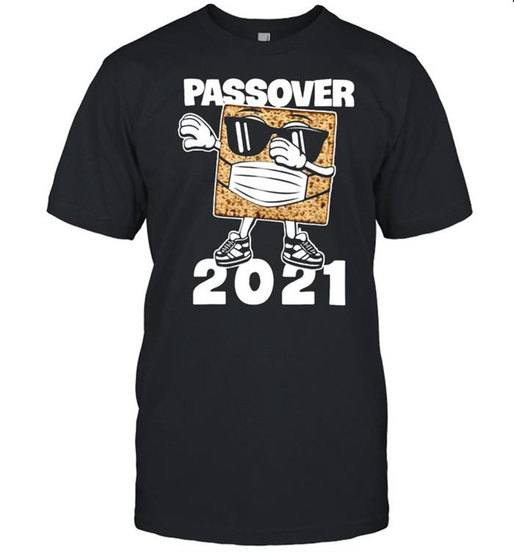 Interesting Passover 2021 Matzo Dabbing T-shirt 